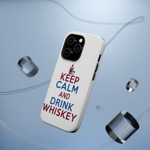 DistinctInk ToughCase for Apple iPhone, Compatible with MagSafe Charging - Keep Calm and Drink Whiskey