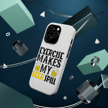 DistinctInk ToughCase for Apple iPhone, Compatible with MagSafe Charging - Exercise Makes My Beer Spill