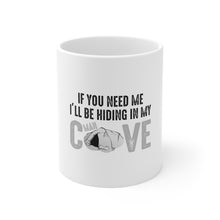 DistinctInk Glossy White Coffee / Tea Mug - If You Need Me I'll Be Hiding in My Man Cave