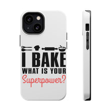 DistinctInk ToughCase for Apple iPhone, Compatible with MagSafe Charging - I Bake What is Your Superpower