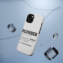 DistinctInk ToughCase for Apple iPhone, Compatible with MagSafe Charging - Plumber Definition - Solves A Problem