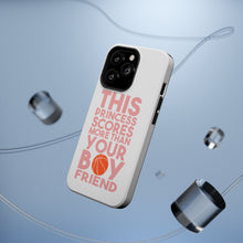 DistinctInk ToughCase for Apple iPhone, Compatible with MagSafe Charging - This Princes Scores More Than Your Boyfriend