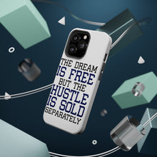 DistinctInk ToughCase for Apple iPhone, Compatible with MagSafe Charging - The Dream is Free Hustle Sold Separately