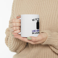 DistinctInk Glossy White Coffee / Tea Mug - We Go Together Like Moonshine in a Mason Jar