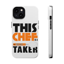 DistinctInk ToughCase for Apple iPhone, Compatible with MagSafe Charging - This Chef is a Whisk Taker