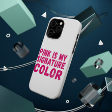 DistinctInk ToughCase for Apple iPhone, Compatible with MagSafe Charging - Pink is My Signature Color