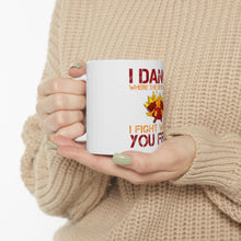DistinctInk Glossy White Coffee / Tea Mug - Firefighter - I Dance Where the Devil Walks