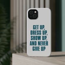 DistinctInk ToughCase for Apple iPhone, Compatible with MagSafe Charging - Get Up Dress Up Show Up Never Give Up