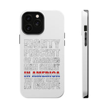 DistinctInk ToughCase for Apple iPhone, Compatible with MagSafe Charging - Married Men Cheat in America