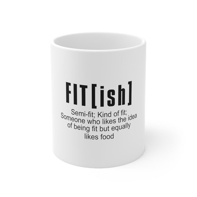 DistinctInk Glossy White Coffee / Tea Mug - Fit[ish] Definition Kind of Fit Likes Food