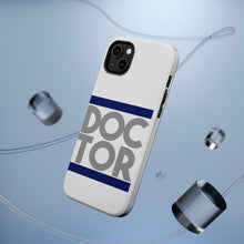 DistinctInk ToughCase for Apple iPhone, Compatible with MagSafe Charging - DOCTOR Word Art