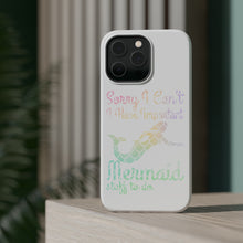 DistinctInk ToughCase for Apple iPhone, Compatible with MagSafe Charging - Sorry I Have Important Mermaids Stuff