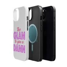 DistinctInk ToughCase for Apple iPhone, Compatible with MagSafe Charging - Too Glam to Give a Damn