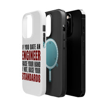 DistinctInk ToughCase for Apple iPhone, Compatible with MagSafe Charging - Date Engineer or Raise Your Standards
