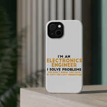 DistinctInk ToughCase for Apple iPhone, Compatible with MagSafe Charging - I'm an Electronics Engineer I Solve Problems