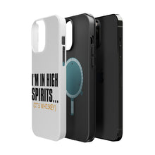 DistinctInk ToughCase for Apple iPhone, Compatible with MagSafe Charging - I'm in High Spirits (It's Whiskey)