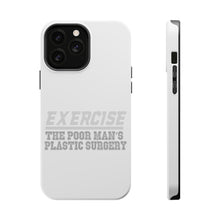 DistinctInk ToughCase for Apple iPhone, Compatible with MagSafe Charging - Exercise The Poor Man's Plastic Surgery