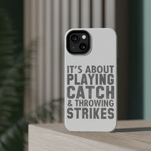 DistinctInk ToughCase for Apple iPhone, Compatible with MagSafe Charging - It's About Playing Catch & Throwing Strikes