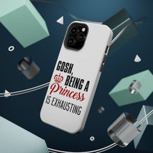 DistinctInk ToughCase for Apple iPhone, Compatible with MagSafe Charging - Gosh Being a Princess is Exhausting