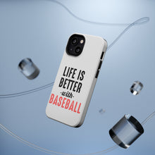 DistinctInk ToughCase for Apple iPhone, Compatible with MagSafe Charging - Life is Better with Baseball
