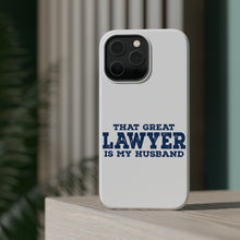 DistinctInk ToughCase for Apple iPhone, Compatible with MagSafe Charging - That Great Lawyer is My Husband