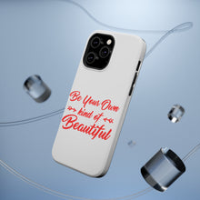 DistinctInk ToughCase for Apple iPhone, Compatible with MagSafe Charging - Be Your Own Kind of Beautiful