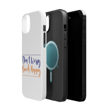 DistinctInk ToughCase for Apple iPhone, Compatible with MagSafe Charging - Don't Worry, BEACH Happy