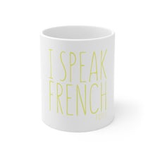 DistinctInk Glossy White Coffee / Tea Mug - I Speak French