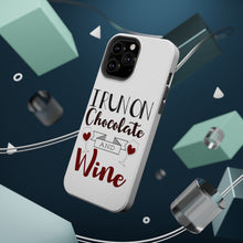 DistinctInk ToughCase for Apple iPhone, Compatible with MagSafe Charging - I Run on Chocolate and Wine