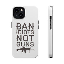 DistinctInk ToughCase for Apple iPhone, Compatible with MagSafe Charging - Ban Idiots, Not Guns