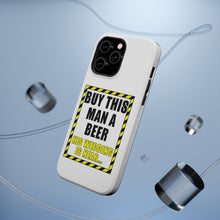 DistinctInk ToughCase for Apple iPhone, Compatible with MagSafe Charging - Buy This Man a Beer His Wedding is Near
