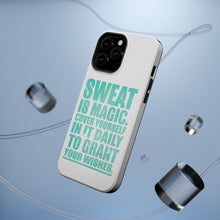 DistinctInk ToughCase for Apple iPhone, Compatible with MagSafe Charging - Sweat is Magic Cover Yourself Daily Grand Wishes