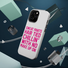 DistinctInk ToughCase for Apple iPhone, Compatible with MagSafe Charging - Sweat Pants Hair Tied Chillin' With No Make Up On