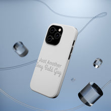 DistinctInk ToughCase for Apple iPhone, Compatible with MagSafe Charging - Just Another Sexy Bald Guy