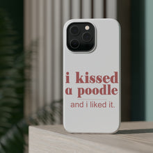 DistinctInk ToughCase for Apple iPhone, Compatible with MagSafe Charging - I Kissed a Poodle & I Liked It