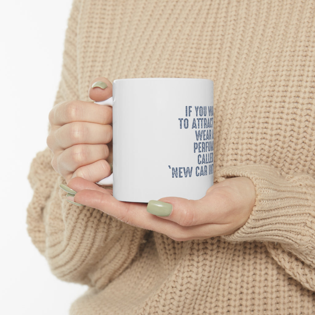 Glossy White Coffee / Tea Mug - Wear Perfume Called "New Car Interior", view 10