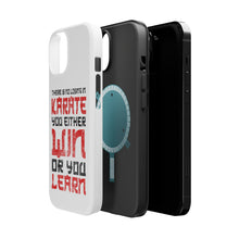 DistinctInk ToughCase for Apple iPhone, Compatible with MagSafe Charging - No Losing in Karate - Win Or Learn