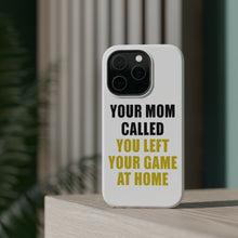 DistinctInk ToughCase for Apple iPhone, Compatible with MagSafe Charging - Your Mom Called You Left Your Game at Home