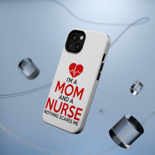 DistinctInk ToughCase for Apple iPhone, Compatible with MagSafe Charging - Mom and a Nurse Nothing Scares Me