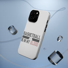 DistinctInk ToughCase for Apple iPhone, Compatible with MagSafe Charging - Basketball is in My Blood