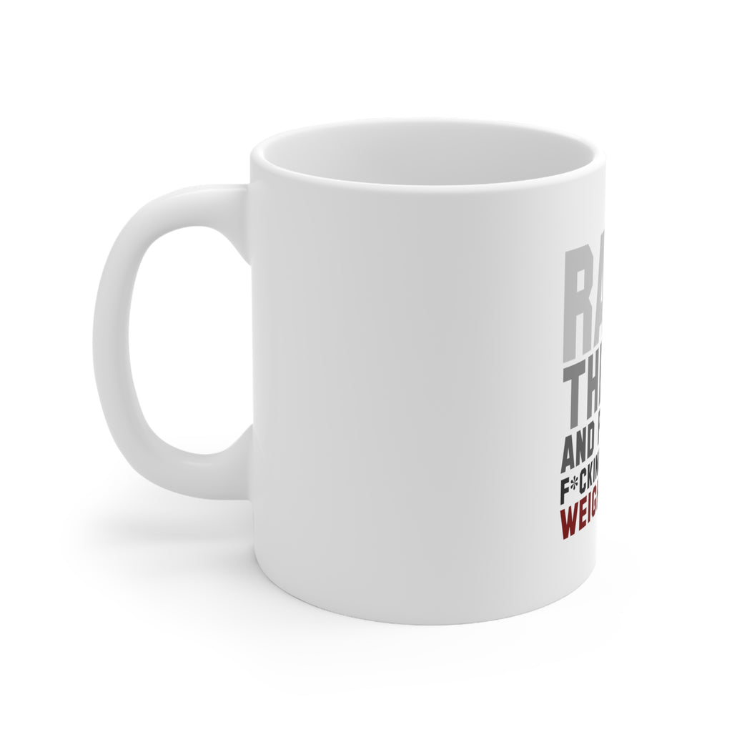 Glossy White Coffee / Tea Mug - Raise the Bar And Put Some Heave Weights On, view 2