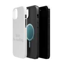 DistinctInk ToughCase for Apple iPhone, Compatible with MagSafe Charging - Shh! I'm Reading.