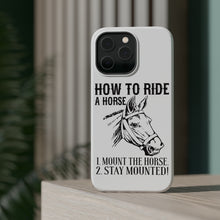 DistinctInk ToughCase for Apple iPhone, Compatible with MagSafe Charging - How To Ride a Horse - Stay Mounted
