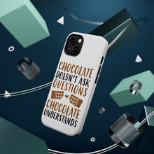 DistinctInk ToughCase for Apple iPhone, Compatible with MagSafe Charging - Chocolate Doesn't Ask Questions Understands