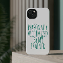 DistinctInk ToughCase for Apple iPhone, Compatible with MagSafe Charging - Personally Victimized by My Trainer