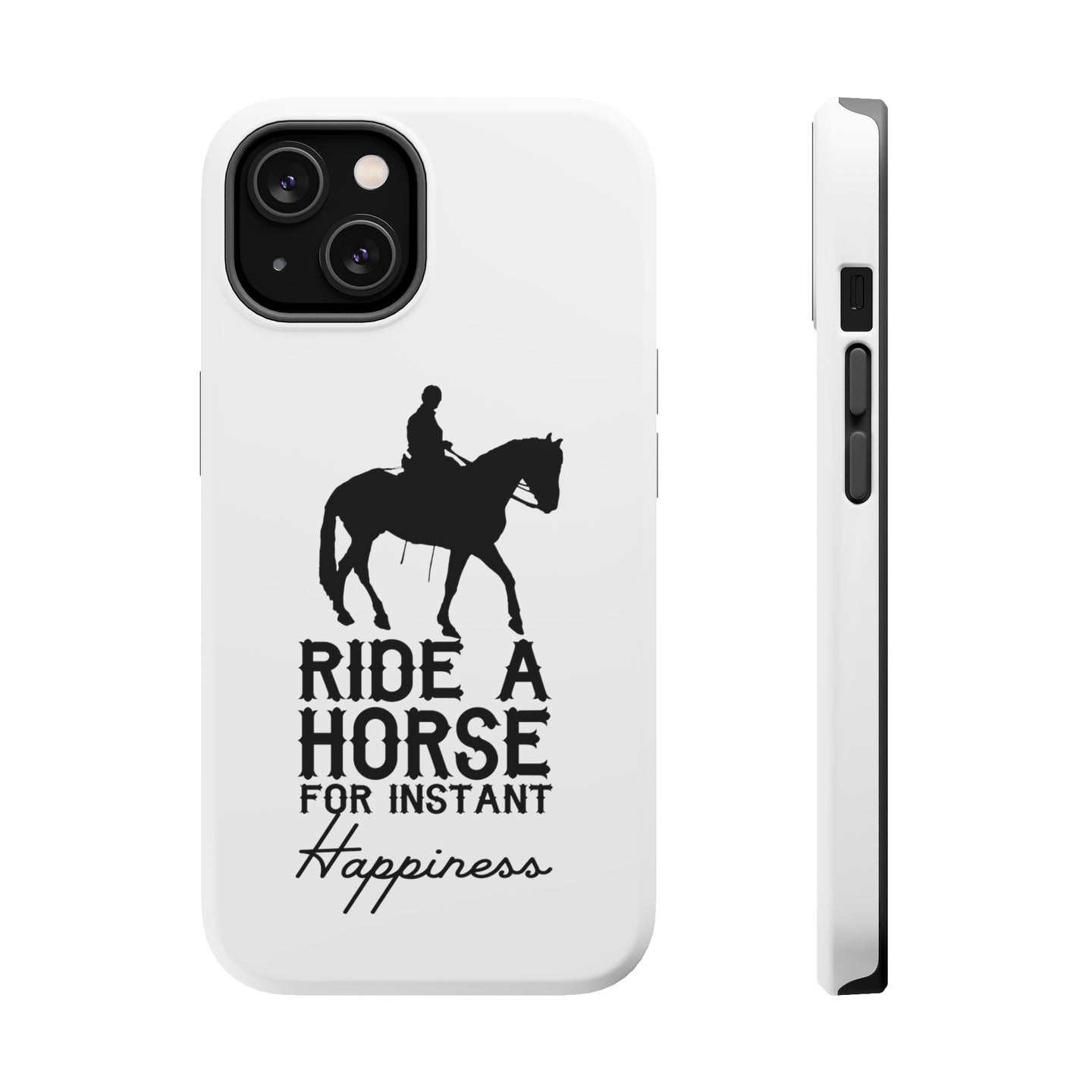 DistinctInk ToughCase for Apple iPhone, Compatible with MagSafe Charging - Ride A Horse for Instant Happiness