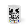 Glossy White Coffee / Tea Mug - More Confused than Chameleon in Skittles