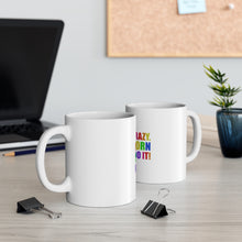DistinctInk Glossy White Coffee / Tea Mug - I'm Not Crazy My Unicorn Made Me Do It