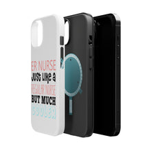 DistinctInk ToughCase for Apple iPhone, Compatible with MagSafe Charging - ER Nurse Just Like Regular But Cooler