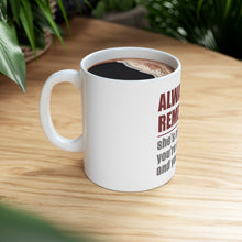 DistinctInk Glossy White Coffee / Tea Mug - Remember: She's Right You're Wrong